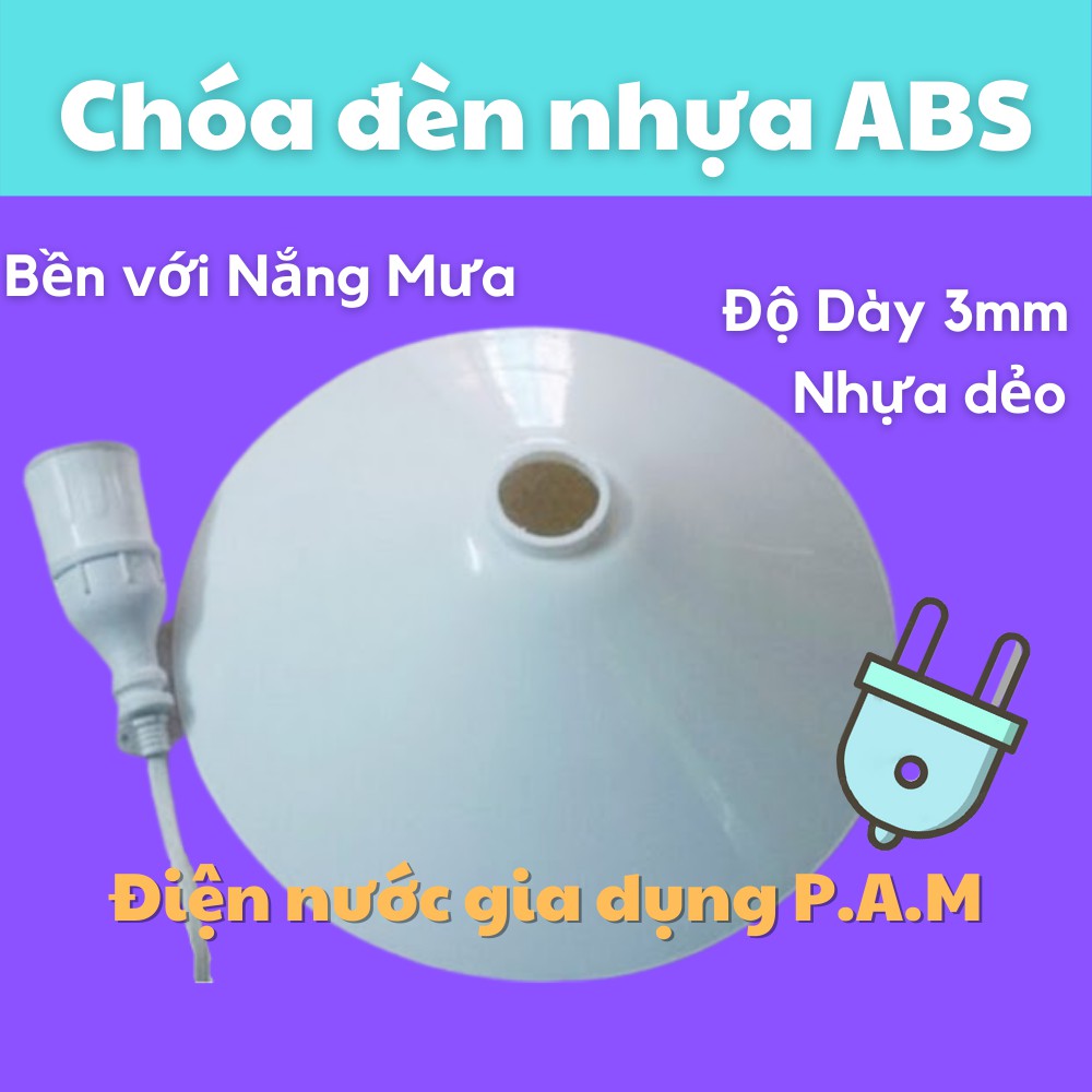 Chao (chóa) đèn nhựa trắng Chống Nắng Mưa cho Bóng Đèn ngoài trời ABS Điện Nước Chú Hội