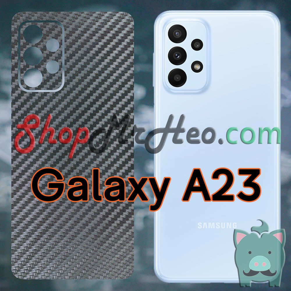 Skin Dán Mặt Sau Lưng Samsung Galaxy A23 4G / 5G