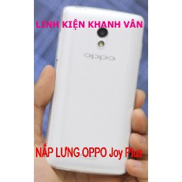 NẮP LƯNG OPPO Joy Plus MÀU TRẤNG
