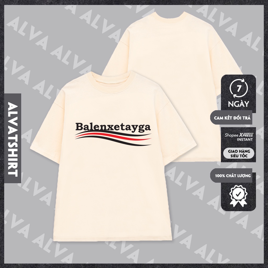 Áo Unisex In Chữ Balenxetayga Phong Cách Hài Hước Trẻ Trung, Nam Nữ Mặc Form Cực Đẹp