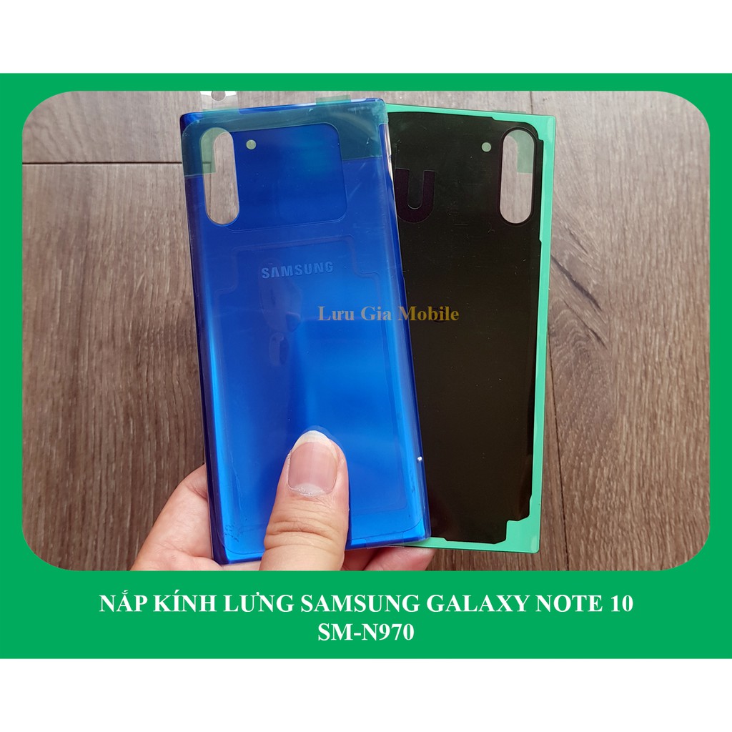 Nắp kính lưng Samsung Galaxy Note 10 chính hãng | Galaxy Note 10 zin công ty N970