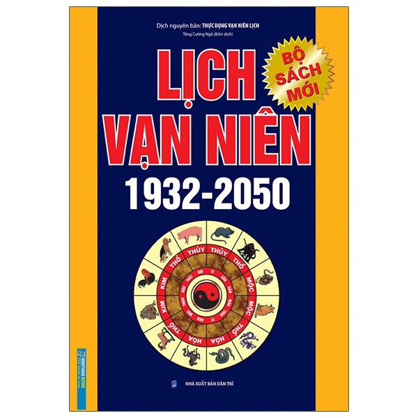 Sách Lịch Vạn Niên 1932 - 2050 (Tái Bản)
