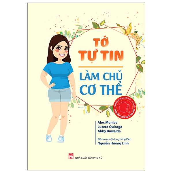 Sách - Cẩm Nang Bạn Gái - Thủ Lĩnh Của Sự Thay Đổi - Tớ Tự Tin Làm Chủ Cơ Thể