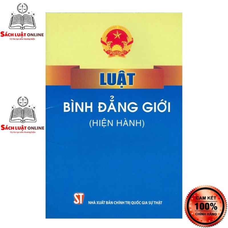 Sách - Luật bình đẳng giới (Hiện hành) (NXB Chính trị quốc gia Sự thật)
