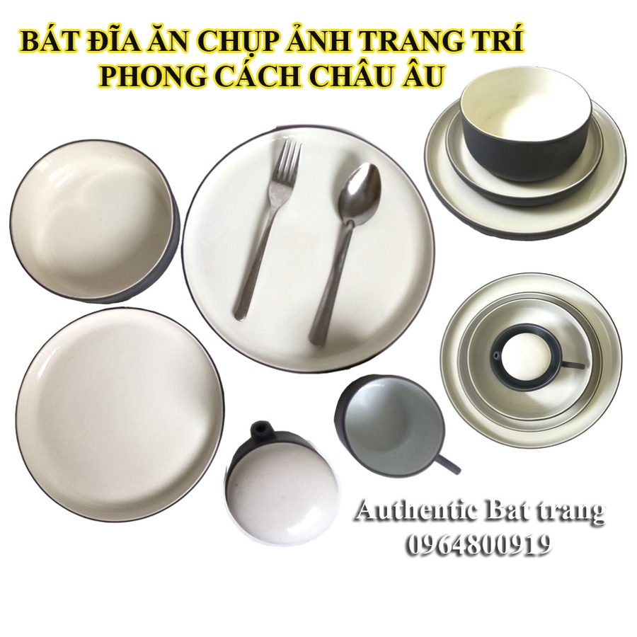 Bộ bát, đĩa chụp ảnh sản phẩm, trang trí món ăn TUYỆT ĐẸP - Phong cách đẳng cấp Châu Âu - Gốm sứ Authentic Bát tràng