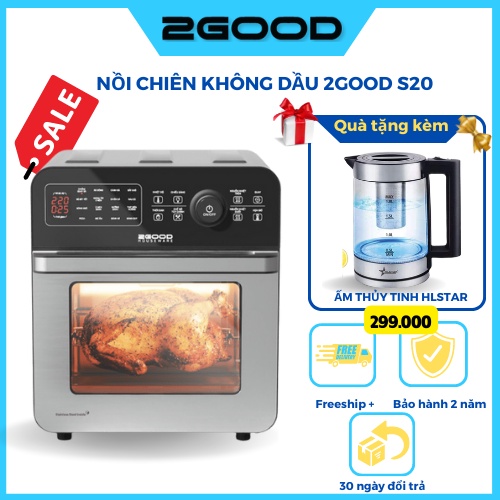 Nồi Chiên Không Dầu 2GOOD S20, Lò Nướng Điện Dung Tích 14.5 Lít, Nút Bấm Cơ Cảm Biến Thép Không Gỉ Inox 304