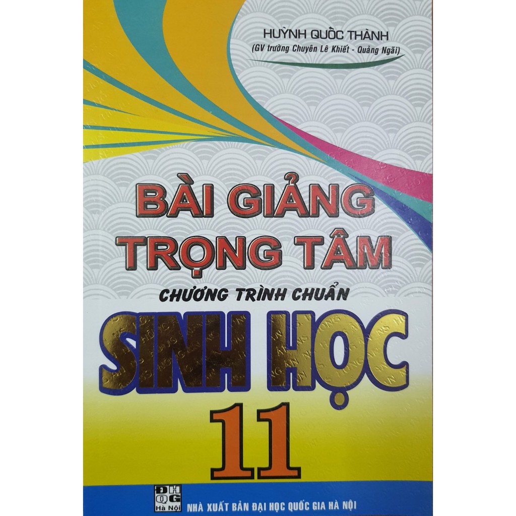 Sách - Bài giảng trọng tâm chương trình chuẩn Sinh học 11