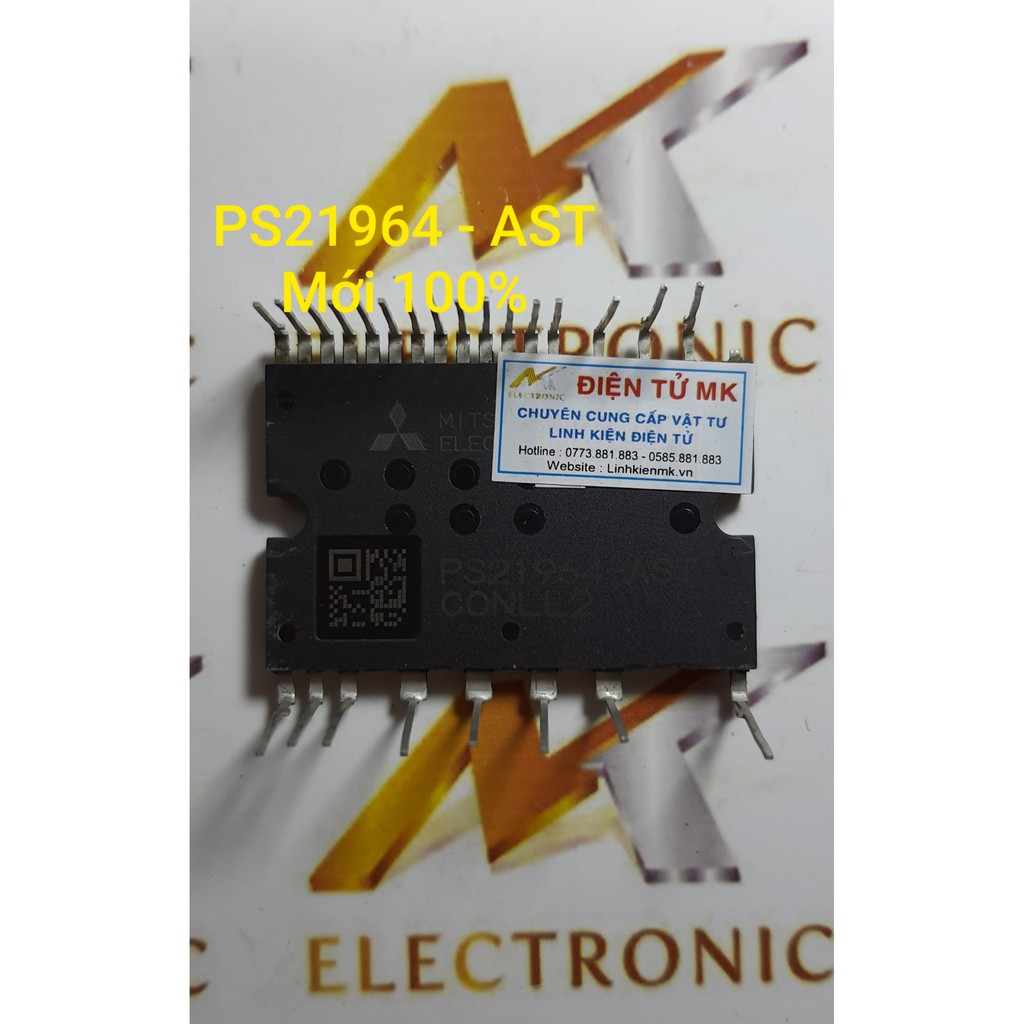 Công Suất (IPM) PS21964 PS21964-A PS21964-AST 15A 600V Mới Chính Hãng 100% (con)