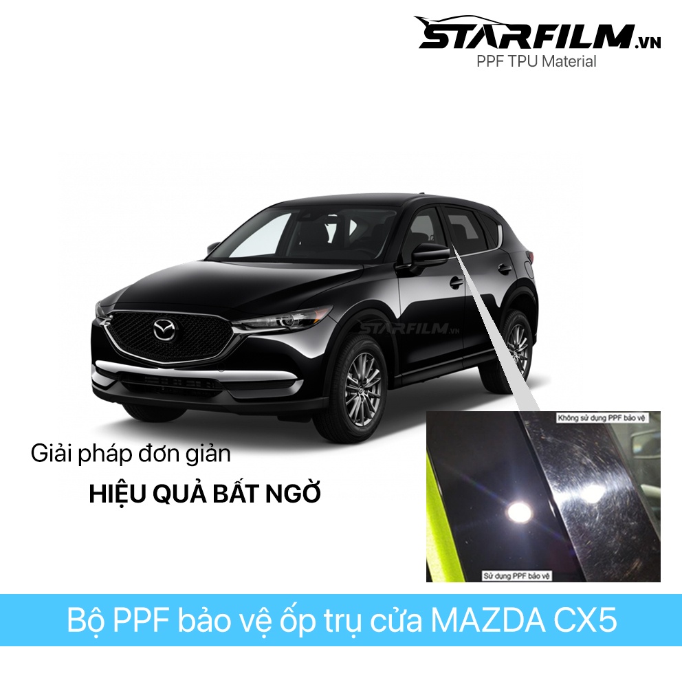 Bộ PPF bảo vệ chống xước trụ bóng STARFILM cho Mazda CX5