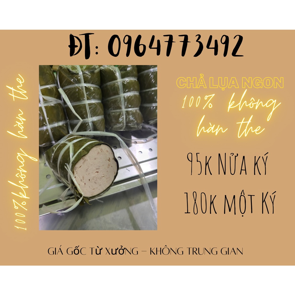 Chả Sạch Chả Ngon Loại I - Giá gốc tại xưởng