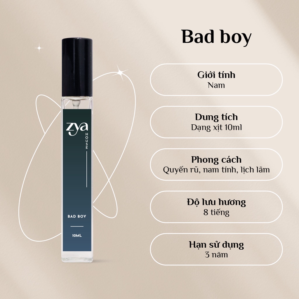 Nước hoa nam Zya Bad Boy hương gỗ đặc trưng thể hiện sự lịch lãm, lưu hương 6 đến 8 tiếng, dung tích 10ml