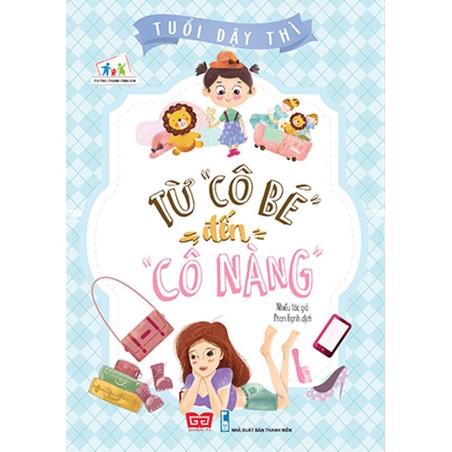 Sách - Tuổi dậy thì - Từ &quot;Cô bé&quot; đến &quot;Cô nàng&quot;