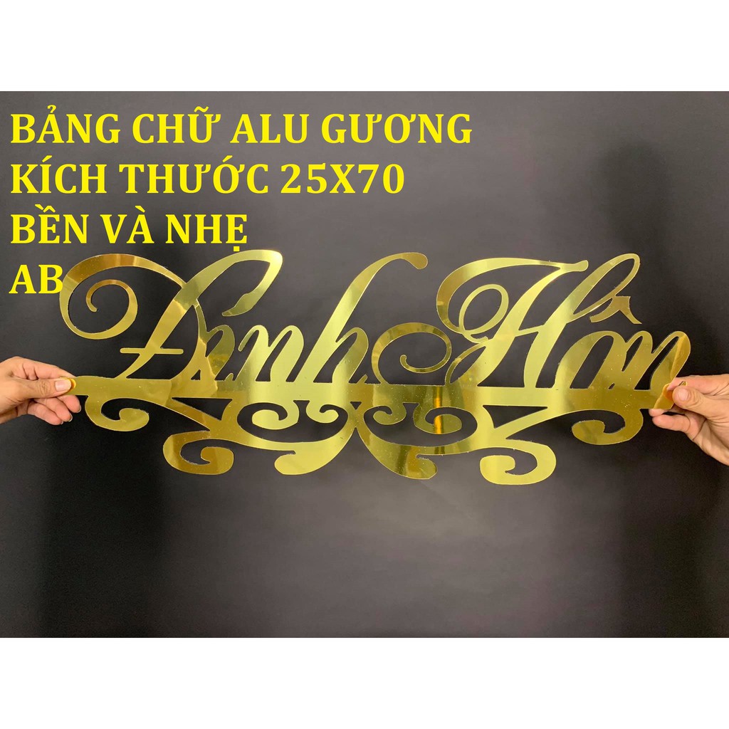 bảng lễ đám cưới alu gương bảng chữ lễ đám cưới treo cổng giá rẻ vô địch với Huy AB Nguồn sỉ Phụ kiện trang trí sự kiện