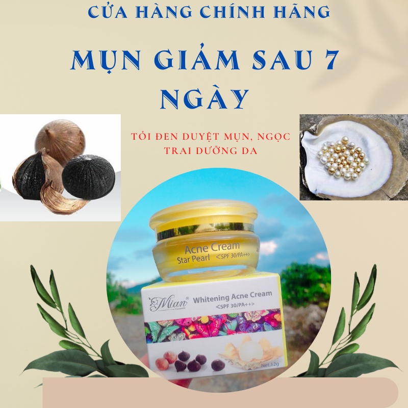 KEM MỤN Mian Xóa Sạch Mụn Ẩn, Mục Bọc Viêm Mũ, Mụn Cám, Mụn Đầu Đen, Thâm Mụn Sau 7 ngày freeship extra
