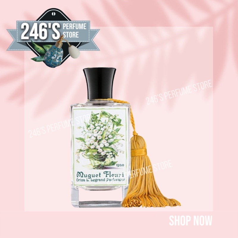 246sᴛᴏʀᴇ.ᴠɴ | Oriza L. Legrand Muguet Fleuri | Nước hoa Nữ | 10ml