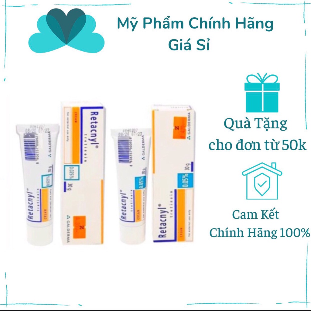 Tretinoin Retacnyl Cream 0,025%, 0.05% [Date mới] - Kem Hỗ Trợ Giảm Mụn Trẻ Hóa Da