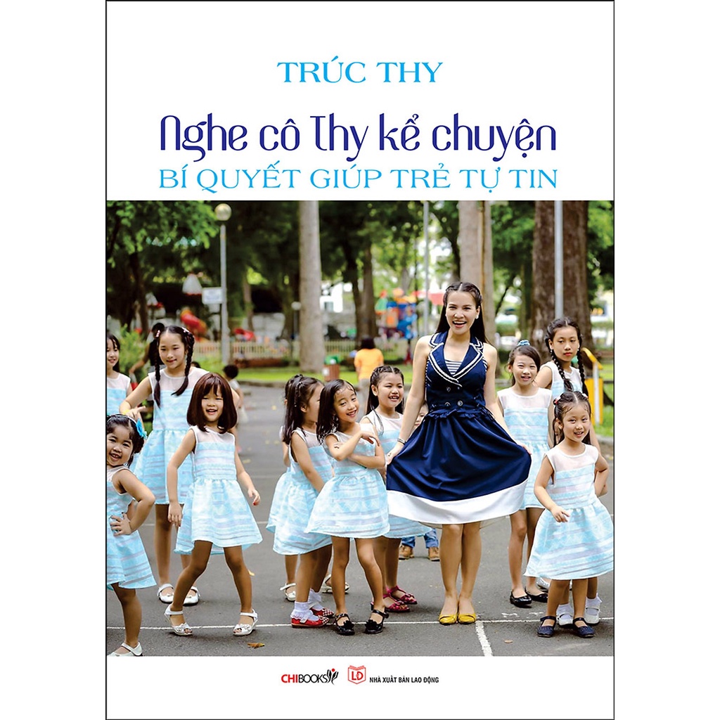 Sách - Nghe cô Thy kể chuyện - Bí quyết giúp trẻ tự tin