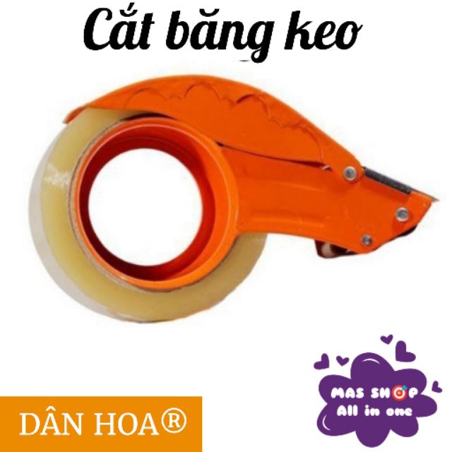 Cắt băng keo Dân Hoa - Thương hiệu hơn 20 năm trên thị trường