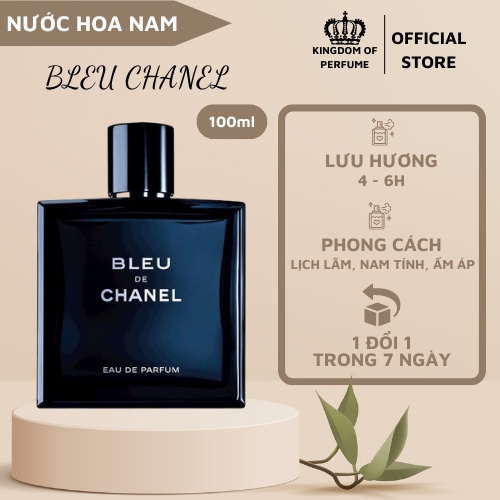 Nước hoa nam Bleu de Chanel nồng độ EDP 100ml - Mùi hương nam tính cuốn hút mạnh mẽ