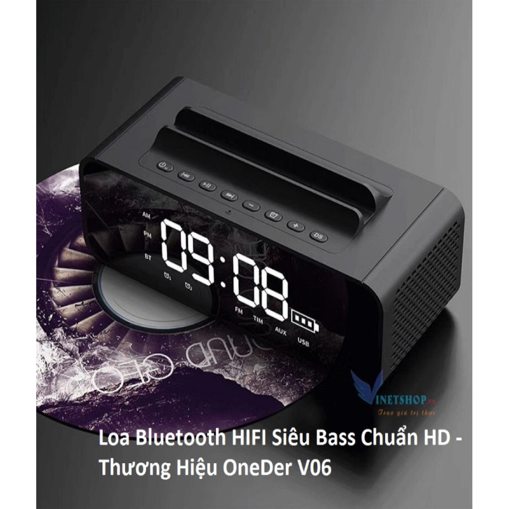 [HÀNG HOT] Loa Bluetooth OneDer V06 HIFI siêu Bass chuẩn HD kiêm đồng hồ báo thức - Thiết kế hiện đại sang chảnh - Bảo h