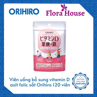 [CHÍNH HÃNG] Viên uống bổ sung vitamin D axit folic sắt Orihiro 120 viên