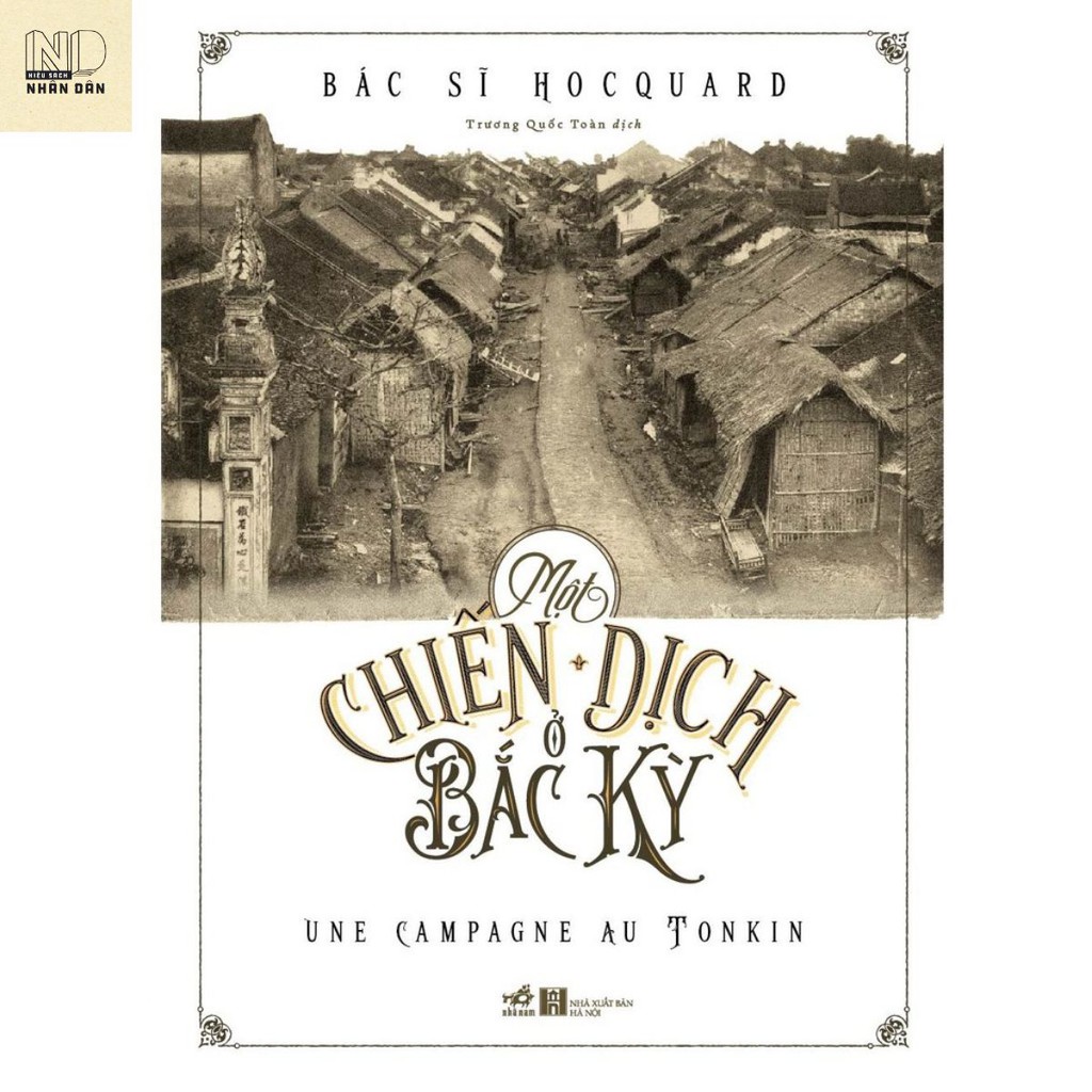 Sách - Một chiến dịch ở Bắc Kỳ (Bìa cứng) | BigBuy360 - bigbuy360.vn