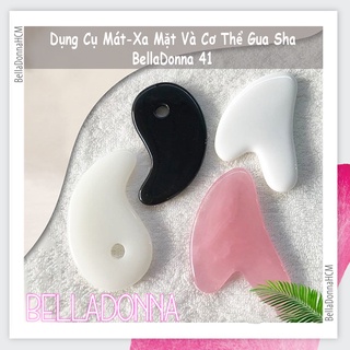Dụng Cụ Mát-Xa Mặt Và Cơ Thể Gua Sha BellaDonna 41