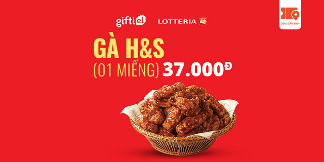 E Voucher Lotteria Gà H&S 1 miếng