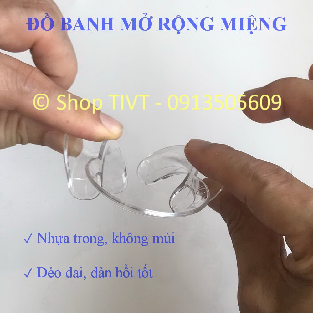 Dụng cụ banh, mở rộng miệng, nha cụ hình chữ C giữ miệng mở rộng để có thể làm các thủ thuật trong khoang miệng-TIVT