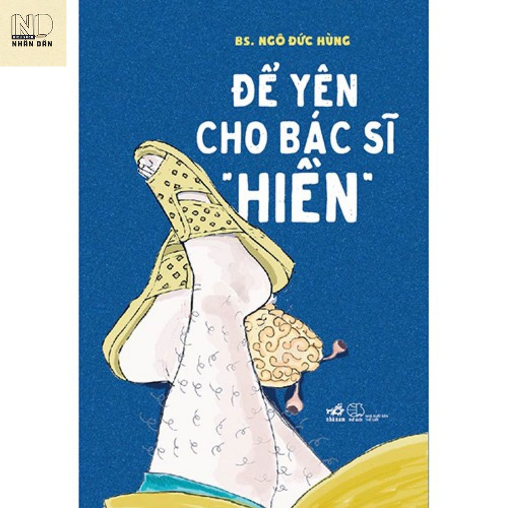 Sách - Để Yên Cho Bác Sĩ "Hiền"