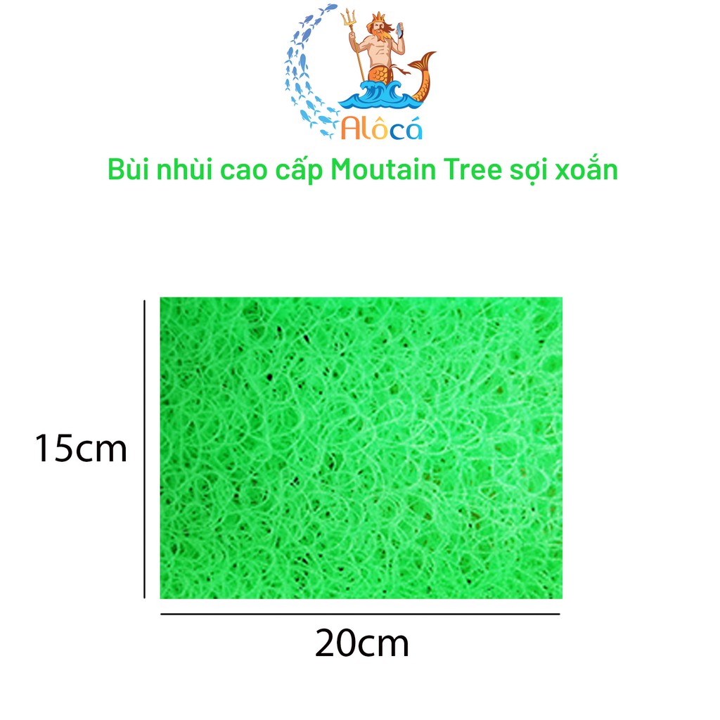 Bùi nhùi Mountain Tree cỡ 20x10cm đến 25x25cm làm sạch nước bể cá cảnh