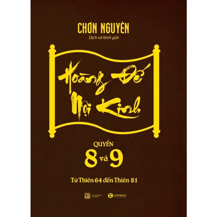 Sách - Hoàng Đế Nội Kinh Quyển 8 và 9 - nguyetlinhbook