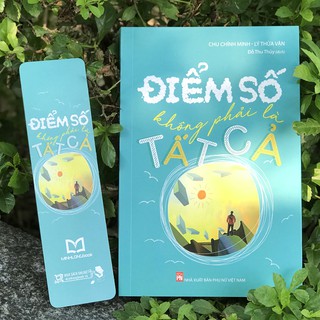 Sách - Điểm Số Không Phải Là Tất Cả (Kèm Bookmark)