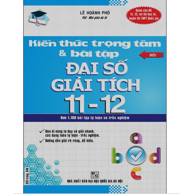 Sách - Kiến Thức Trọng Tâm Và Bài Tập Đại Số - Giải Tích 11 - 12