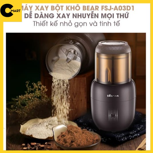 Máy Xay Bột Khô - Nước - Bột Mịn Xay Tiêu Hạt Cà Phê Hạt Ngũ Cốc Bear FSJ-A03D1 [CMART_GIA DỤNG TIỆN ÍCH]