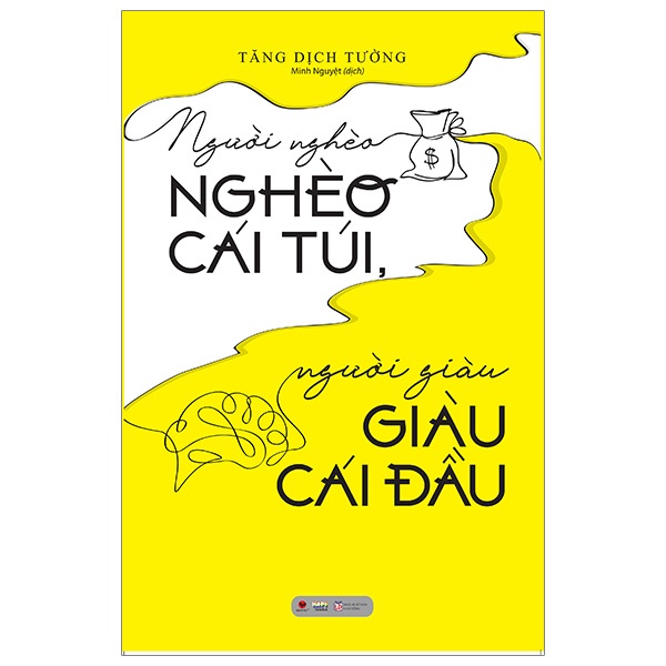Sách - Người nghèo nghèo cái túi, người giàu giàu cái đầu - BV-KN-119k-9786045981160