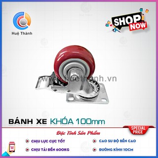 Bánh Xe 100mm khóa, độ bền cao, giảm tiếng ồn, nhựa cứng cao cấp, đảm bảo chất lượng, nhiều mẫu mã, giao hàng uy tín