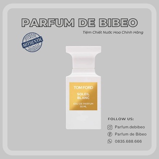 Parfum de Bibeo-Nước hoa thử T..F Soleil Blanc