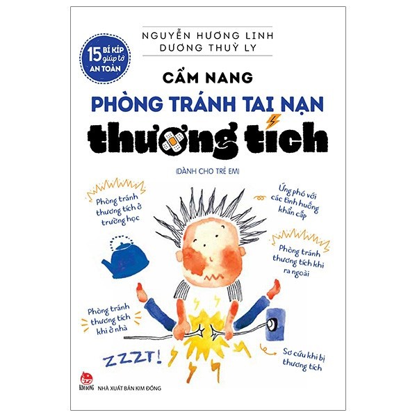 Sách - Combo 15 Bí Kíp Giúp Tớ An Toàn: Cẩm Nang Phòng Tránh Tai Nạn Thương Tích + Cẩm Nang Phòng Tránh Xâm Hại Trẻ Em