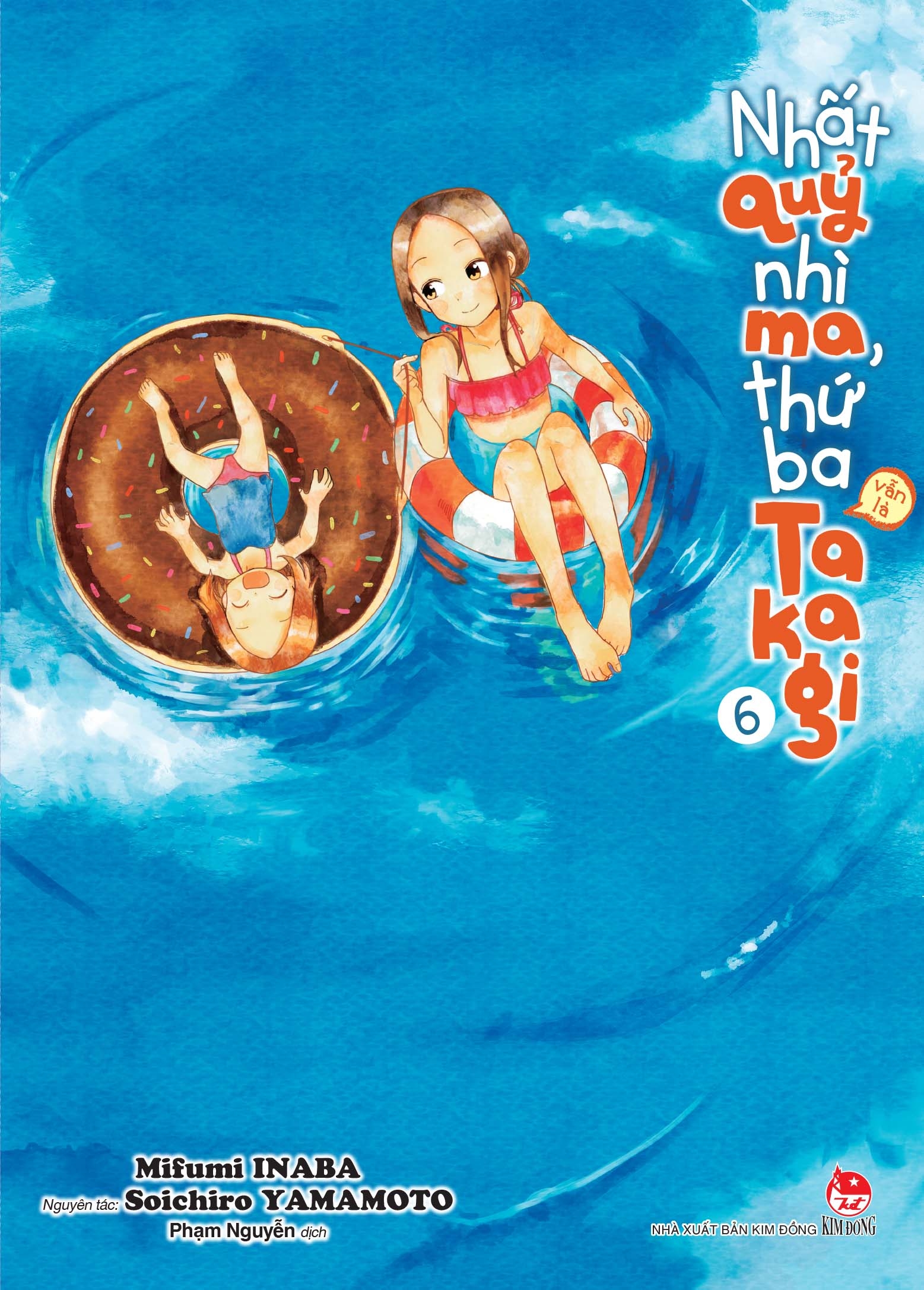 Sách Nhất Quỷ Nhì Ma, Thứ Ba (Vẫn Là) Takagi - Tập 6 - Tặng Kèm Postcard | BigBuy360 - bigbuy360.vn