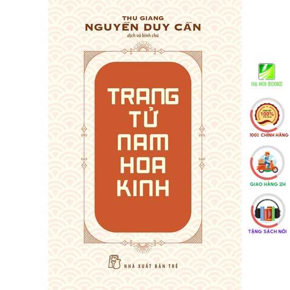 Sách - Trang Tử Nam Hoa Kinh (Thu Giang Nguyễn Duy Cần) - NXB Trẻ