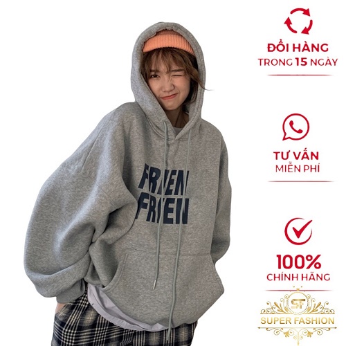 Áo Hoodies Nữ Frien Chui Đầu Nón Lớn 2 Lớp Chất Nỉ Dày Mịn Form Rộng Mặc Đẹp Thời Trang SUPER FSHION