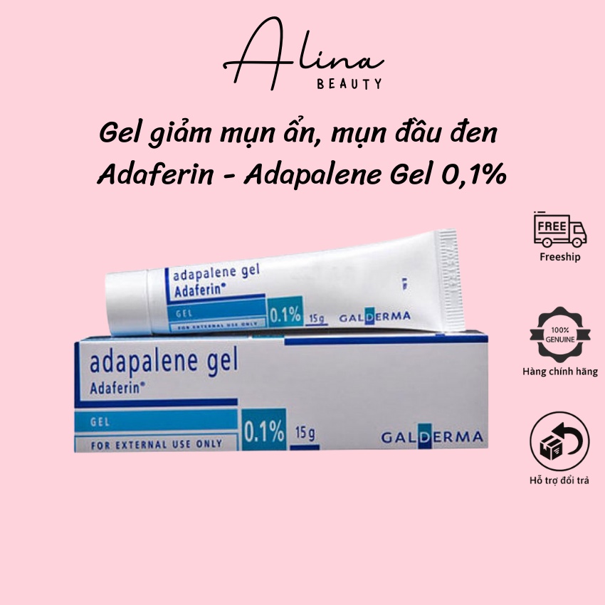 Adaferin - Adapalene gel 0,1 giảm mụn ẩn, mụn trứng cá, mụn đầu đen hiệu quả