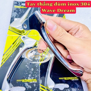 Tay thắng đùm inox 304 cho dream, wave thắng đùm các đời chuẩn inox304 sáng bóng