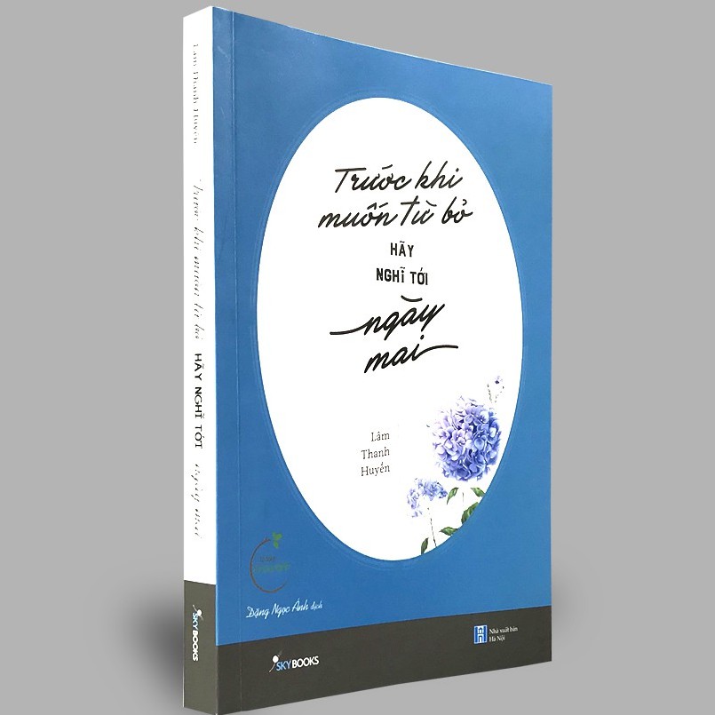 Sách - Trước Khi Muốn Từ Bỏ, Hãy Nghĩ Tới Ngày Mai (Kèm Bookmark) | BigBuy360 - bigbuy360.vn