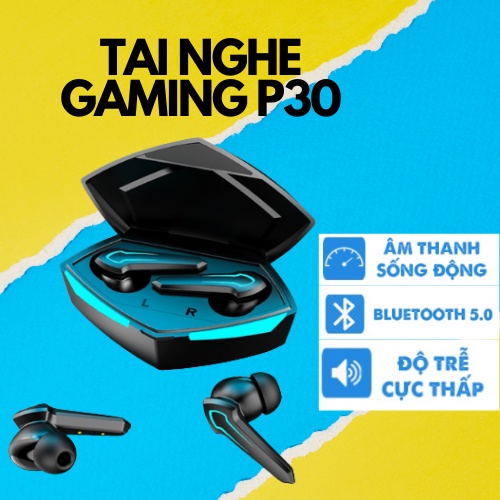 Tai nghe Gaming P30 Tws Bluetooth 5.0 không dây có mic với độ trễ cực thấp .Dung lượng pin 4 tiếng