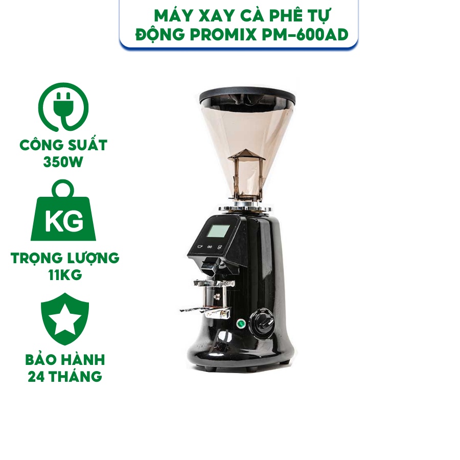 Máy xay cà phê tự động Promix PM-600AD Công suất 350W - Hàng chính hãng bảo hành động cơ 36 tháng