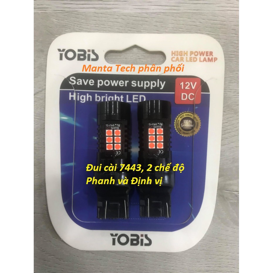 02 Đèn Led phanh, đèn hậu Hãng Yobis gắn chip led Samsung - chân 1157   hoặc chân 7443