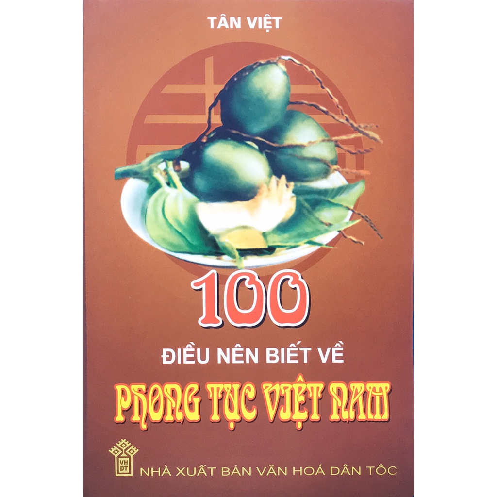 Sách - 100 điều nen biết về phong tục Việt Nam