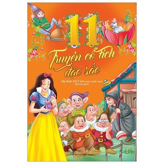 11 Truyện Cổ Tích Đặc Sắc